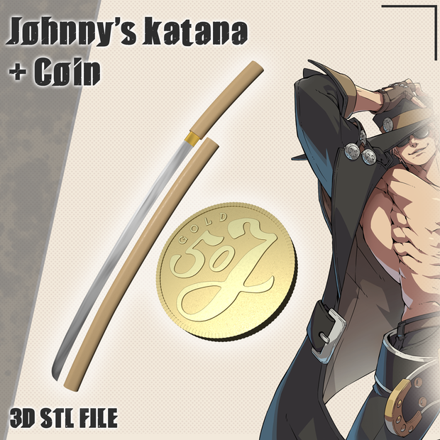 Johnny's Katana and Coin 3D model Cosplay Prop | Guilty Gear Strive |  ジョニーの刀とコイン3Dモデルコスプレ小道具