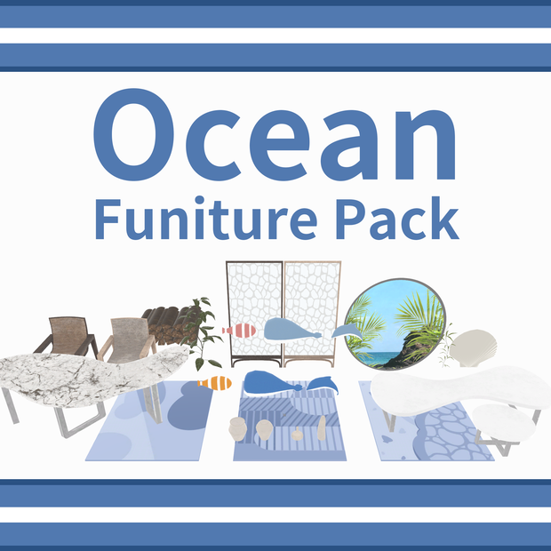 [家具・小物] オーシャンパニッチャーパック / Ocean Funiture Pack