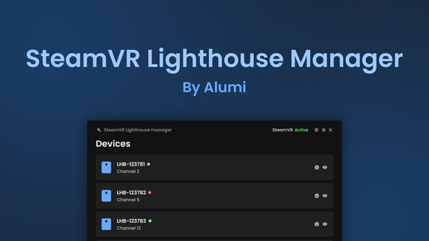 SteamVR Lighthouse 2.0 Manager