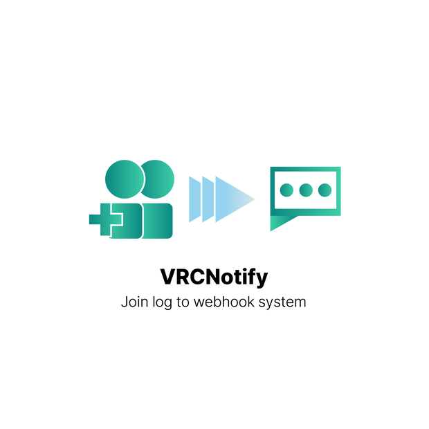 【無料】JoinログをWebhookで自動通知するシステム - VRCNotify【VRChatツール】