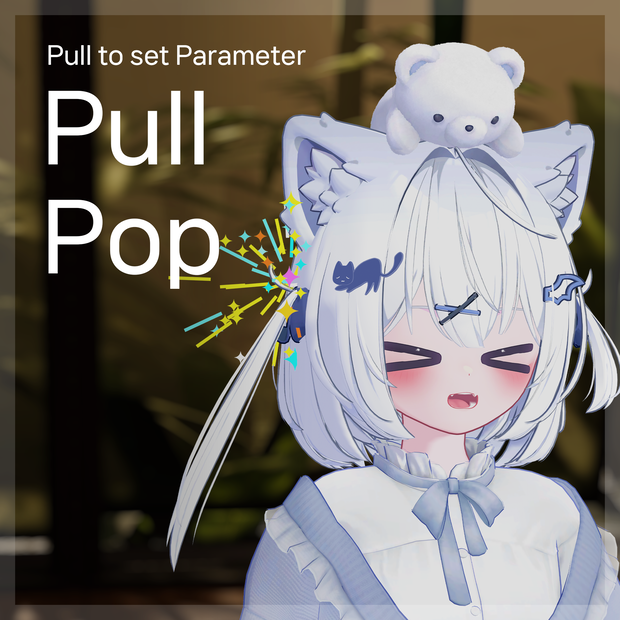 【MA】 PullPop -Pull to set Parameter-