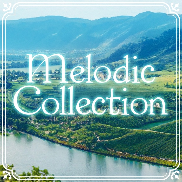 無料BGM】ファンタジー音楽素材集「Melodic Collection」 - PeriTune