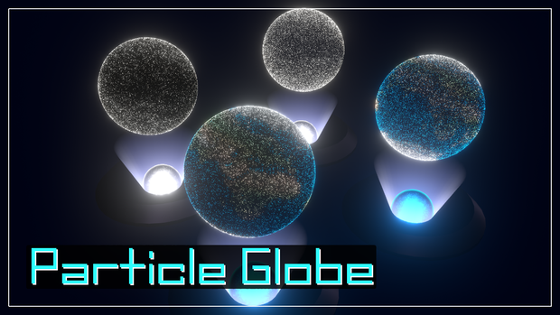 【VRChatワールド想定】Particle Globe