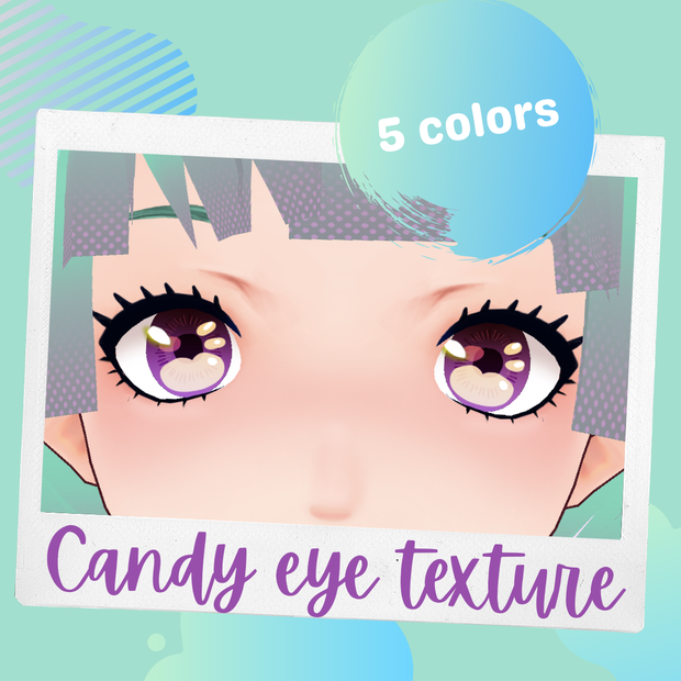[Free/無料] VRoid Candy eye iris texture 5 colors set / Texture d'yeux Candy pour VRoid set de 5 couleurs / キャンディー 瞳テクスチャセット(全5種)