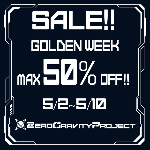 🪐Zero Gravity Project Golden Week Sale!!🪐