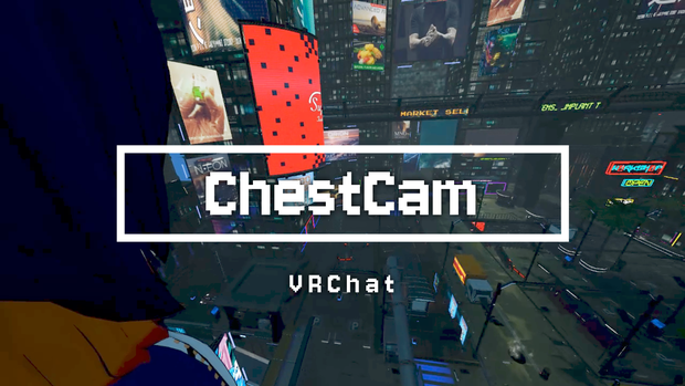 VRC ChestCam【MA対応】【POV撮影ギミック】