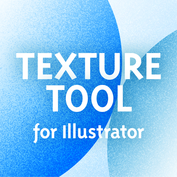 【Illustratorプラグイン】シンプルで使いやすいテクスチャを一発で作る【Texture Tool】