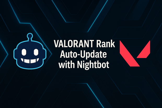 NightbotのAPIを使ってVALORANTのランクを自動で取得するコマンドツール