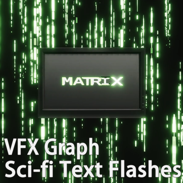 Unity VFX Graph：Sci-Fi Text Flashes
