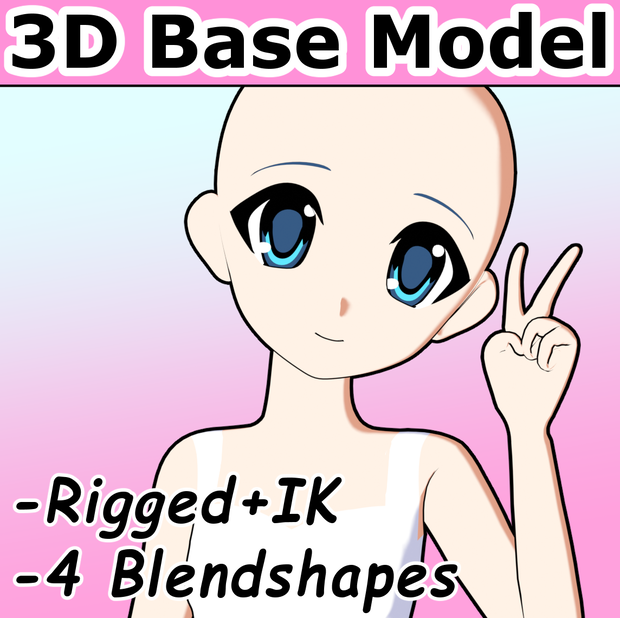 3Dアニメガールベースモデル / 3D  Cute Anime Girl Base