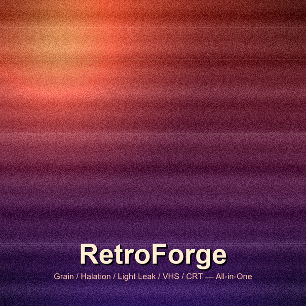 【After Effects】RetroForge — レトロ映像オールインワンネイティブプラグイン