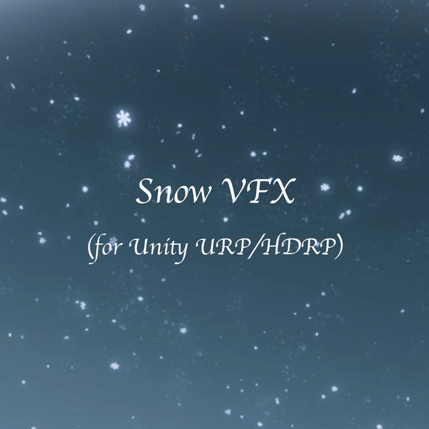 [Unity VFX] Snow Effect 
