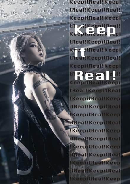 [無期迷途コスプレ写真集]Keep it Real!