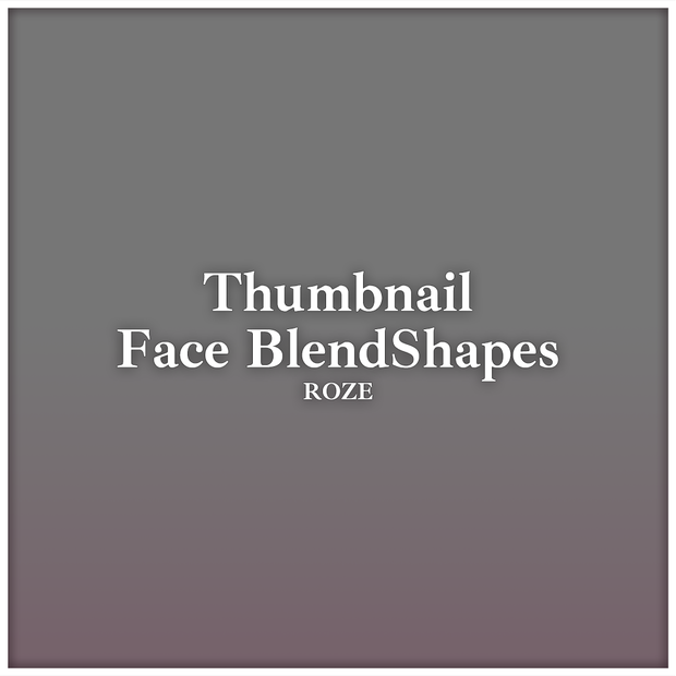 【Face Blendshapes】