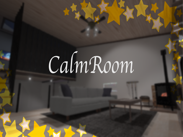 ［VRChat想定ﾜｰﾙﾄﾞ］CalmRoom