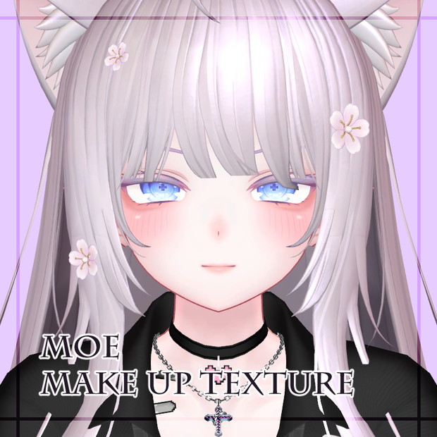 【moe】make up texture