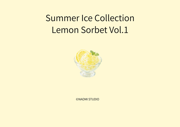 Summer Ice Collection Lemon Sorbet Vol.1