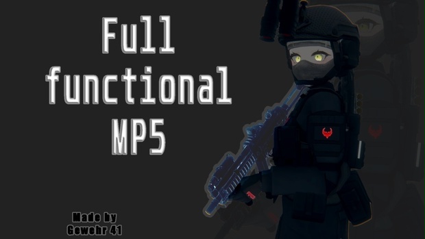 【VRChat】Full Functional MP5/10mm outdated -30%off 1500→1050