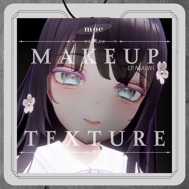 Moe MakeupTexture/Under eyelashes