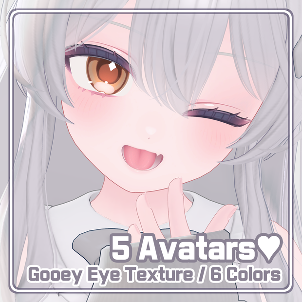  【22 Avatars】 Gooey Eye Textures (6色 6Color)