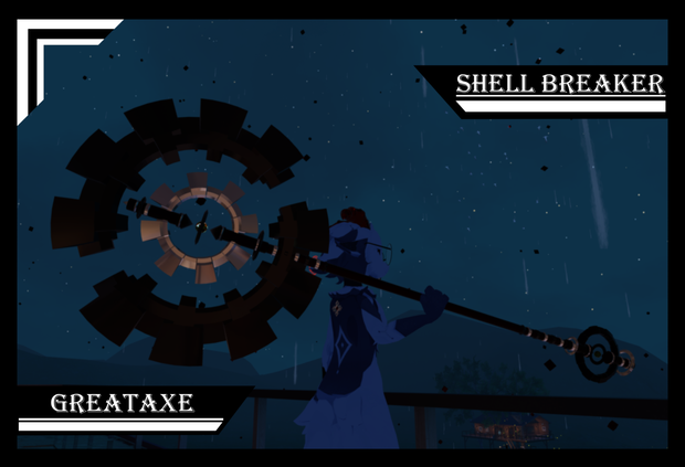 Shell Breaker || Greataxe
