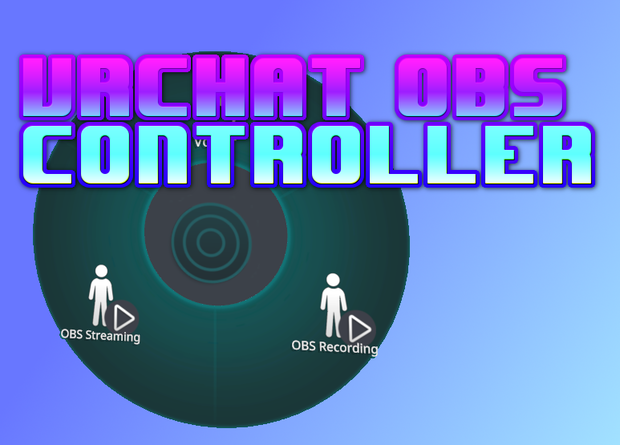 VRChat OBS Controller 