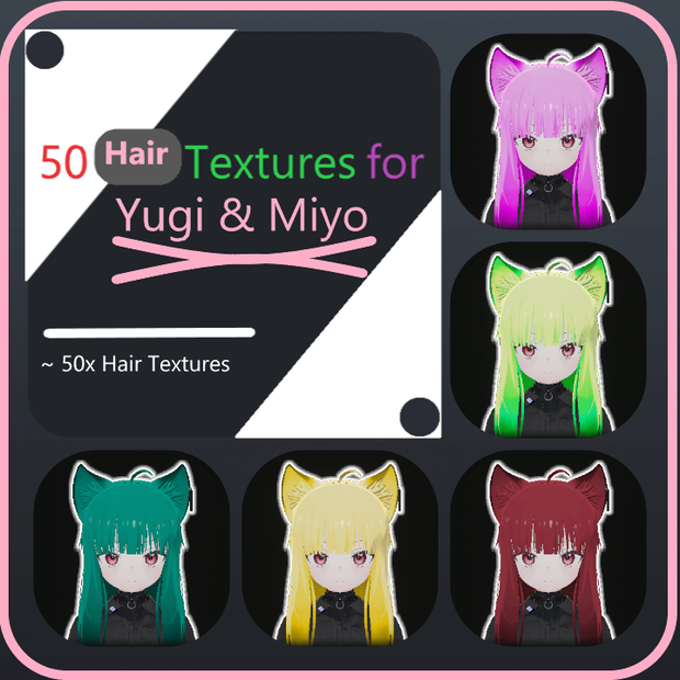 「ユギ」「ミヨ」[Yugi & Miyo] 50ヘアテクスチャパッケージ [50 Hair-Textures Package]