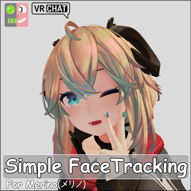 [Free] Simple FaceTracking Settings for Merino(メリノ)