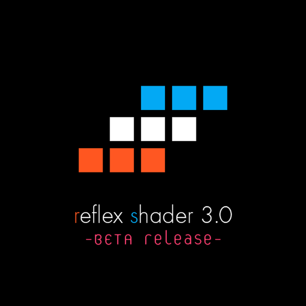 Reflex Shader 3.0.0 [beta release]