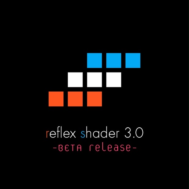 Reflex Shader 3.0.0 [beta release] - Reflex Store - BOOTH
