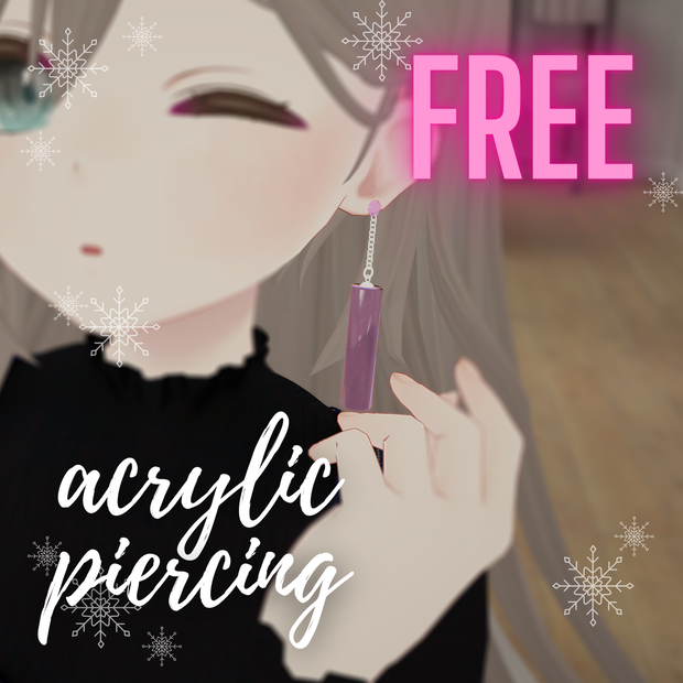 【無料】acrylic piercing