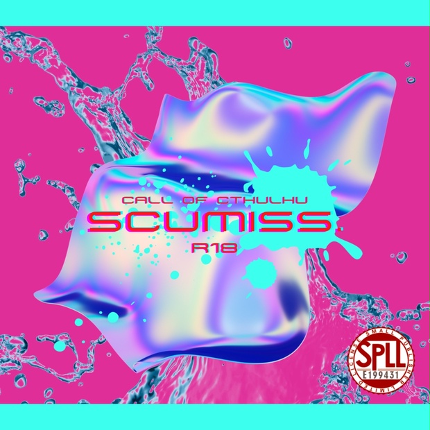 SCUMISS.【R18】