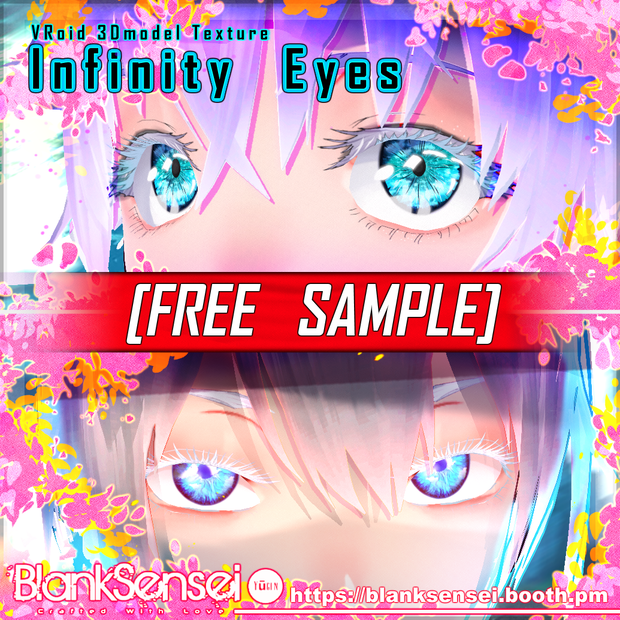 [無料/Free]【VRoid】瞳色＋白目＋まつ毛のテクスチャー 『 Infinity Eyes 』
