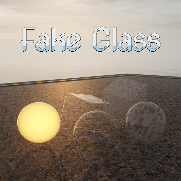 [Free] Fake Glass