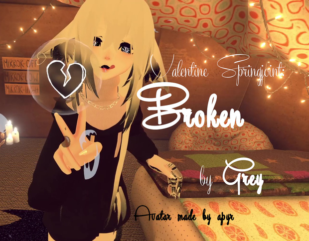 Valentine Springjoint: Broken