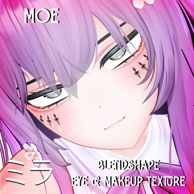『Makeup, Eye texture, Freckles, Face Blendshape』 『Moe-萌』