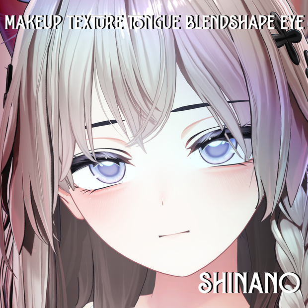 『Makeup, Eye texture, Tongue, Face Blendshape』 『Shinano - しなの』