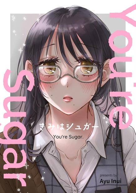 You're Sugar - YURI HUB／YURI HUB PLUS - BOOTH