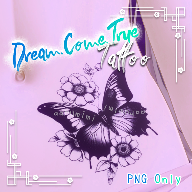 ☆【入れ墨 PNG Only】Dream.Come.True Tattoo
