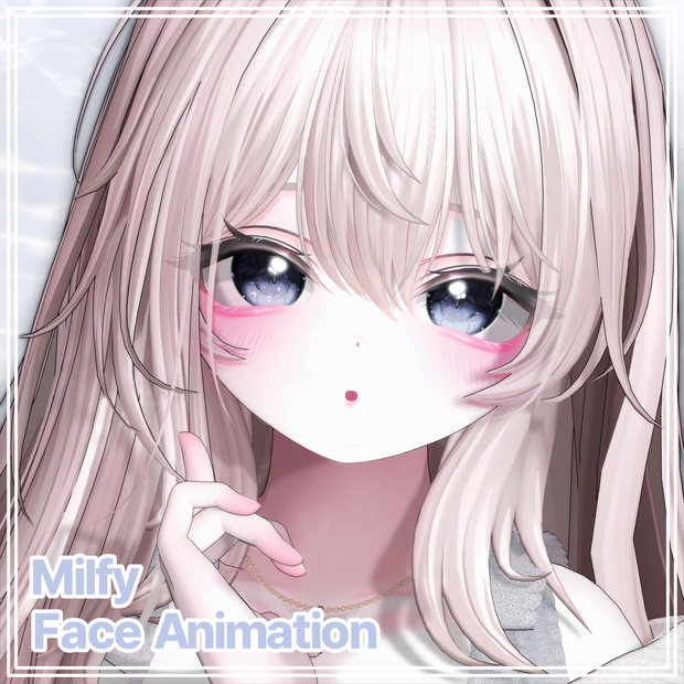 [ミルフィ / Milfy] Milfy Face Animation