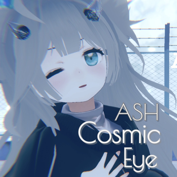 Cosmic Eye /アッシュ専用