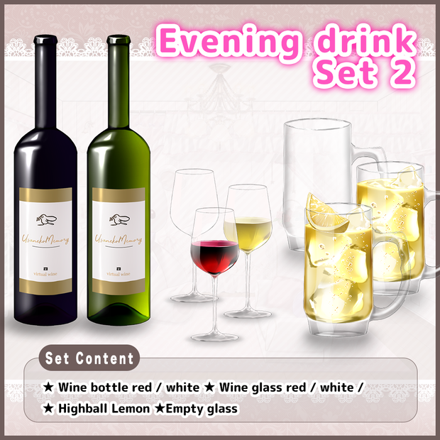 Evening drink Set Vol.2【Vtuber's assets】
