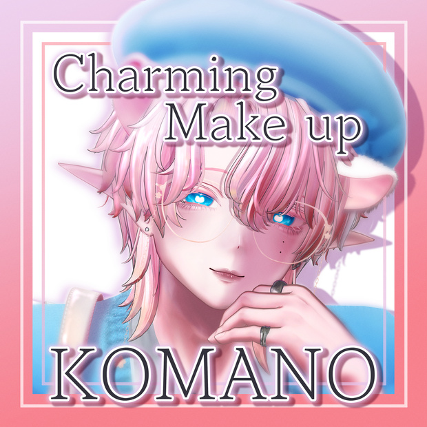 【Komano/狛乃】 ₊̣.̩✧Charming Make up✧·.̩₊̣.