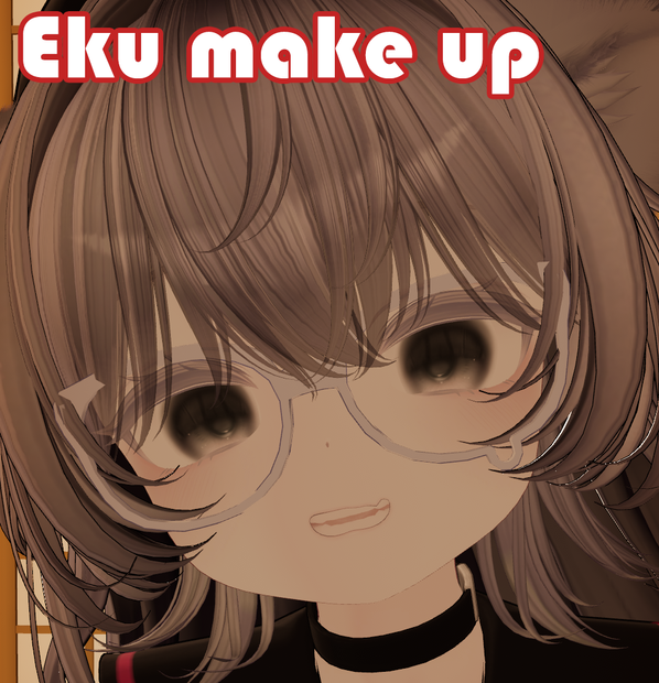 【FREE/無料】🌟エク, Eku Eku Loli make up & Face Blendshapes 🌟