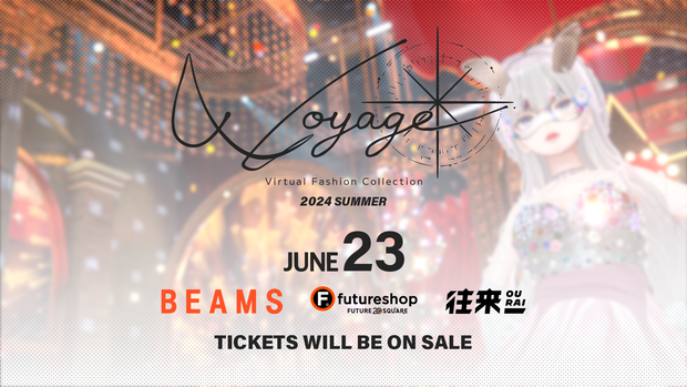 【20枚限定】"Voyage" 2024Summer【Special Ticket】