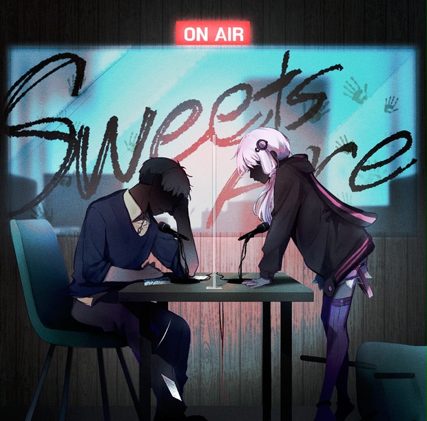 1st EP 「【ON AIR】Sweets Are」 - また切ない世界を生きる - BOOTH