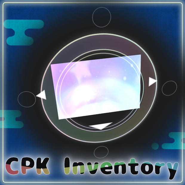 【超かぐや姫！】CPK Inventory【VRChatアバターギミック】」