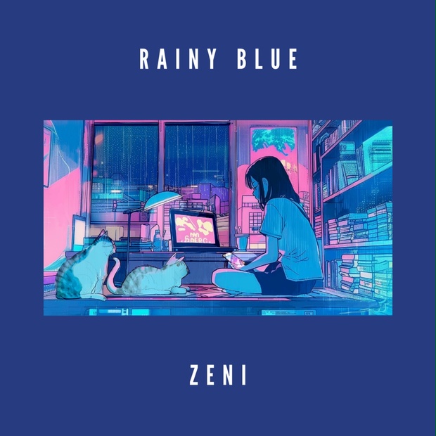 RAINY BLUE