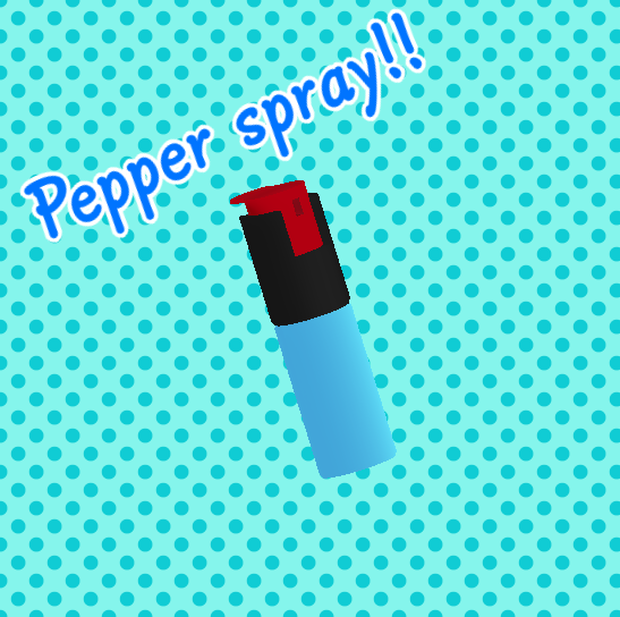 Pepper spray! 