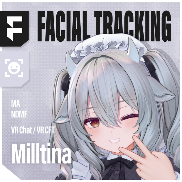 FacialTracking for Milltina「ミルティナ」
